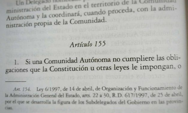 El artículo 155 de la Constitución y su repercusión en Cataluña