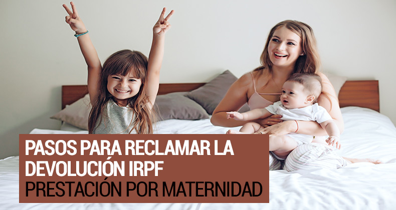 Solicita tu devolución del IRPF por maternidad o paternidad a partir de hoy